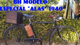 BH modelo especial "ALAS" 1940, bicicleta antigua española de varillas vintage bike RESTORATION.