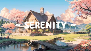 Serenity 🍃 Lofi Keep You Safe ❄️🌸 Lofi Hip Hop ~ Beats Relax to Study//Work