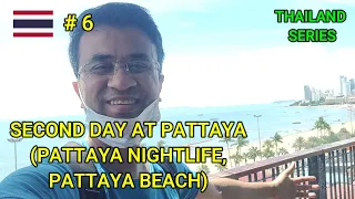 Second Day at Pattaya - Pattaya Hindi Vlog - Pattaya Nightlife Hindi