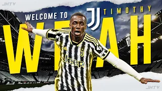 Timothy WEAH - Welcome to Juventus! [Best Goals & Skills]