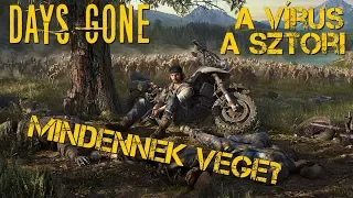 Miről szól a Days Gone?