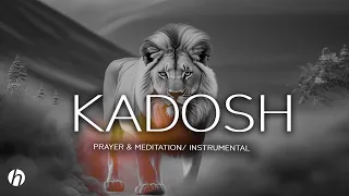 KADOSH /PV IDEMUDIA/ PROPHETIC WORSHIP INSTRUMENTAL/ MEDITATION MUSIC