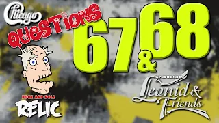 LEONID AND FRIENDS shred on CHICAGO'S 'QUESTIONS 67 & 68'!  One of their BEST!!