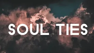 Reach 4 Life - Soul Ties (Official Lyric Video)