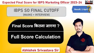 IBPS SO Final marks - 2024 #ibps #bank #ibpsso