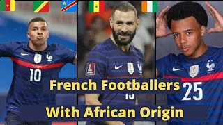 Top French Football Stars With African Origins | 🇲🇱🇸🇳🇨🇮🇨🇩🇨🇲