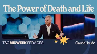 The Power of Death and Life | Claude Houde