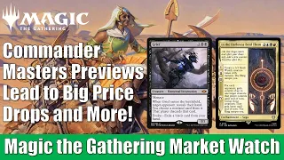 Commander Masters Previews Lead to Big Price Drops and More: Magic the Gathering Market Watch