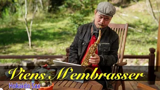 Viens M’embrasser Saxophone (Nhạc Pháp: Lại gần hôn anh)