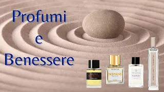 FRAGRANZE e BENESSERE | Profumi che fanno bene all'umore!