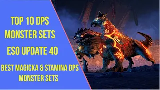 Top 10 Monster Sets for DPS in ESO Update 40 (2023)