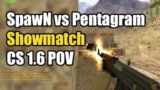 POV: SpawN vs. Pentagram @ Showmatch SK CS 1.6 Demo