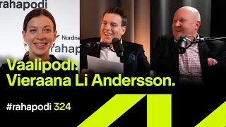 Vaalipodi: Vieraana Li Andersson | #rahapodi 324