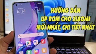 Hướng dẫn up ROM Global cho điện thoại Xiaomi mới nhất, chi tiết nhất !!!