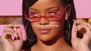 2000s speed up songs