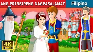 ANG PRINSIPENG NAGPASALAMAT | The Grateful Prince Story in Filipino | @FilipinoFairyTales