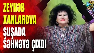 Zeyneb Xanlarova iller sonra Susa səhnəsində: Şuşada səhnəyə çıxdı Zeynəb Xanlarova