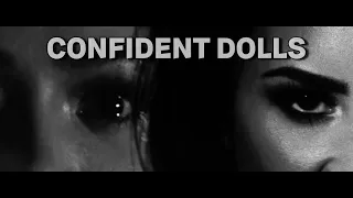 Confident Dolls (Demi Lovato & Bella Poarch Mixed Mashup) | M/V