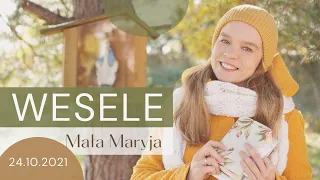 Wesele | Inga Pozorska I Mała Maryja 24.10