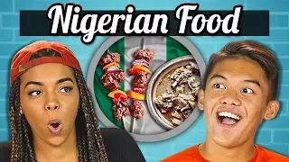 TEENS EAT NIGERIAN FOOD | Teens Vs. Food