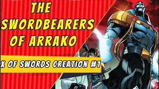 Swordbearers | X Of Swords Creation #1 (X Of Swords PART 1)