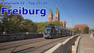 Radurlaub 22 - Tag 33/34 Freiburg