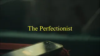 The Perfectionist | Short Film - Sony A7iv