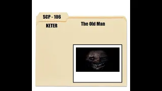 Know Your SCPS                            SCP - 106