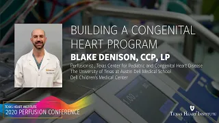 Building a Congenital Heart Program - PerfCon2020