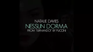 Nessun Dorma - Natalie Davies