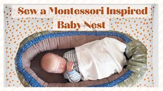 How to Sew a Montessori Inspired Baby Nest | Items to Sew for Baby