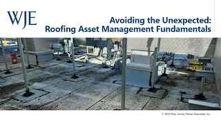 Avoiding the Unexpected: Roofing Asset Management Fundamentals