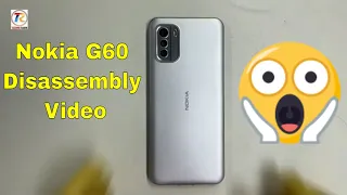 Nokia G60 Disassembly Video