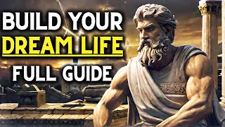 The Ultimate Guide To Building Your Dream Life With Stoicism