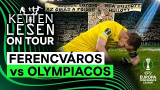 Ketten Lesen On Tour: Ferencváros - Olympiacos