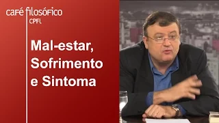 Mal-estar, Sofrimento e Sintoma | Christian Dunker