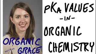 pKa Values in Organic Chemistry