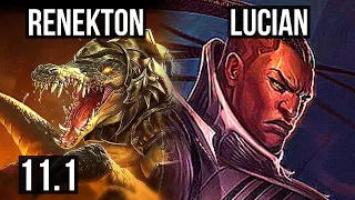 RENEKTON vs LUCIAN (TOP) | 11/1/2, Legendary, 900+ games, 1.2M mastery | KR Diamond | v11.1