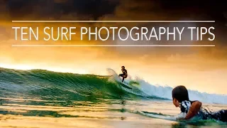 10 surf photography tips to get yourself to the next level