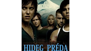 Hideg préda 1 Teljes film magyarul