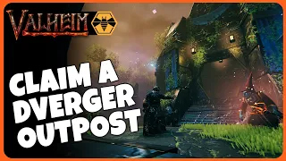 Claim a Dverger Outpost without a fight - Valheim Mistlands (Read Pinned comment!)