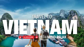 Vietnam Unveiled: Exploring the Gem of Southeast Asia #explore #travel #mindrelaxing