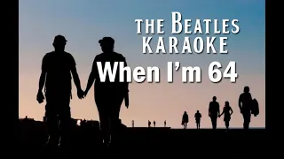 When I'm Sixty Four KARAOKE (The Beatles)