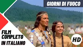 Giorni di fuoco | Western | HD | Film completo in italiano