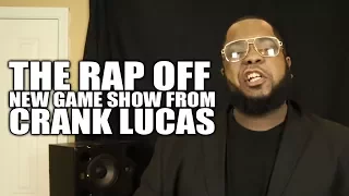THE RAP OFF [New game show from Crank Lucas] Ep 01