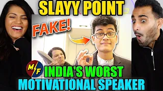 SLAYY POINT | India’s Worst Motivational Speaker | REACTION!!