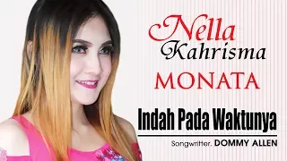 Nella Kharisma - Indah Pada Waktunya | Dangdut (Official Music Video)