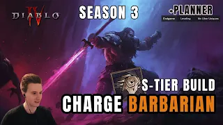 THE BEST BUILD FOR SEASON 3! S-Tier Charge Barbarian - Diablo 4
