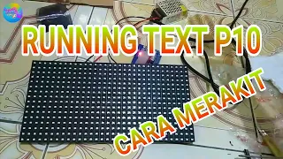 Cara Merakit Running Text P10 dengan Controller HD-W00