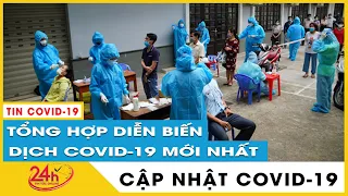 Tin tức Covid-19 mới nhất hôm nay 20/9. Dịch Virus Corona Việt Nam vượt 687.000 ca nhiễm,tăng kỷ lục